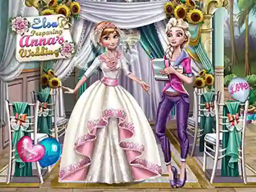 Oyunu Elsa Preparing Anna's Wedding çevrimiçi