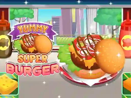 Oyunu Yummy Super Burger çevrimiçi