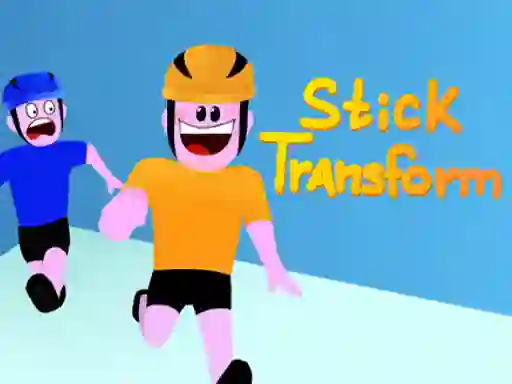 Oyunu Stick Transform çevrimiçi