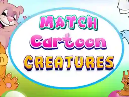 Oyunu Match Cartoon Creatures çevrimiçi