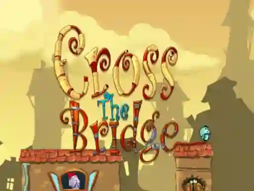 Oyunu Cross the bridge çevrimiçi