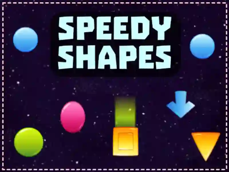 Oyunu Speedy Shapes çevrimiçi
