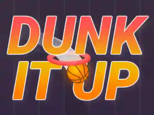 Oyunu Dunk It Up çevrimiçi