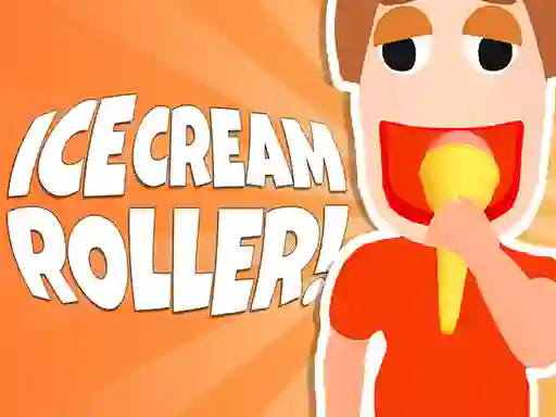 Oyunu Ice Cream Roller! çevrimiçi