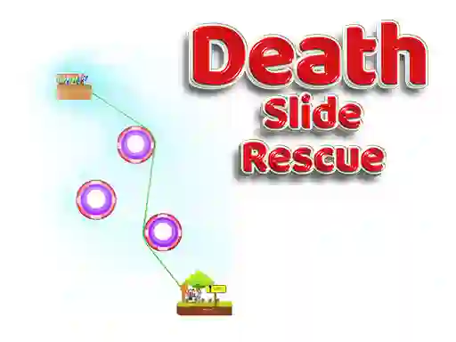 Oyunu Death Slide Rescue çevrimiçi