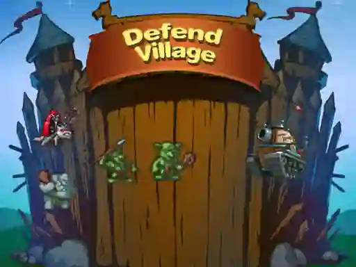 Oyunu Defend Village çevrimiçi