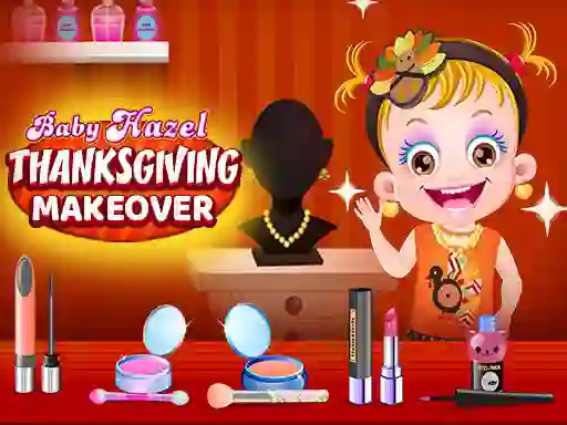 Oyunu Baby Hazel Thanksgiving Makeover çevrimiçi