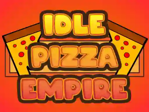 Oyunu Idle Pizza Empire çevrimiçi