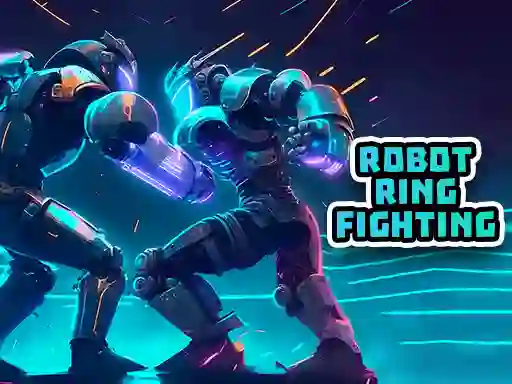 Oyunu Robot Ring Fighting çevrimiçi
