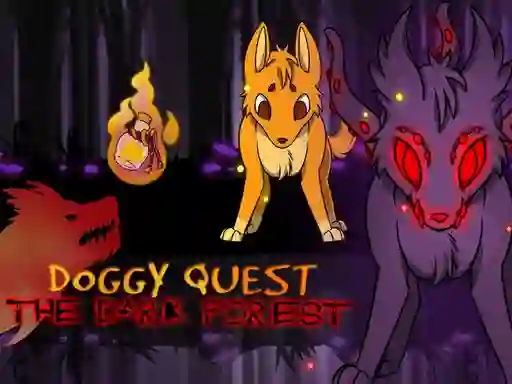 Oyunu Doggy Quest The Dark Forest çevrimiçi
