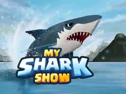 Oyunu My Shark Show çevrimiçi