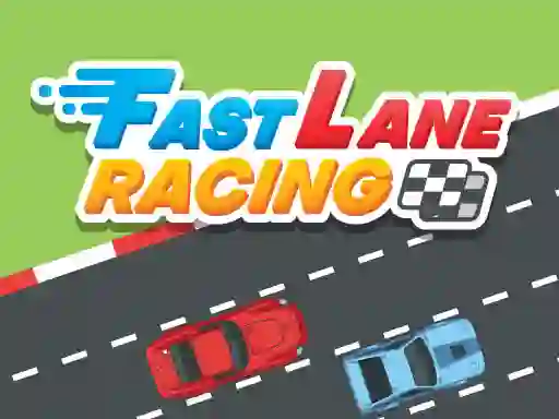 Oyunu Fast Lane Racing çevrimiçi