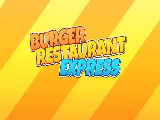 Oyunu Burger Restaurant Express çevrimiçi