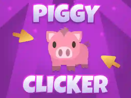 Oyunu Piggy Clicker çevrimiçi