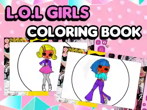 Oyunu L.O.L OMG Girls Coloring Book çevrimiçi