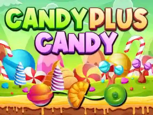 Oyunu Candy Plus Candy çevrimiçi