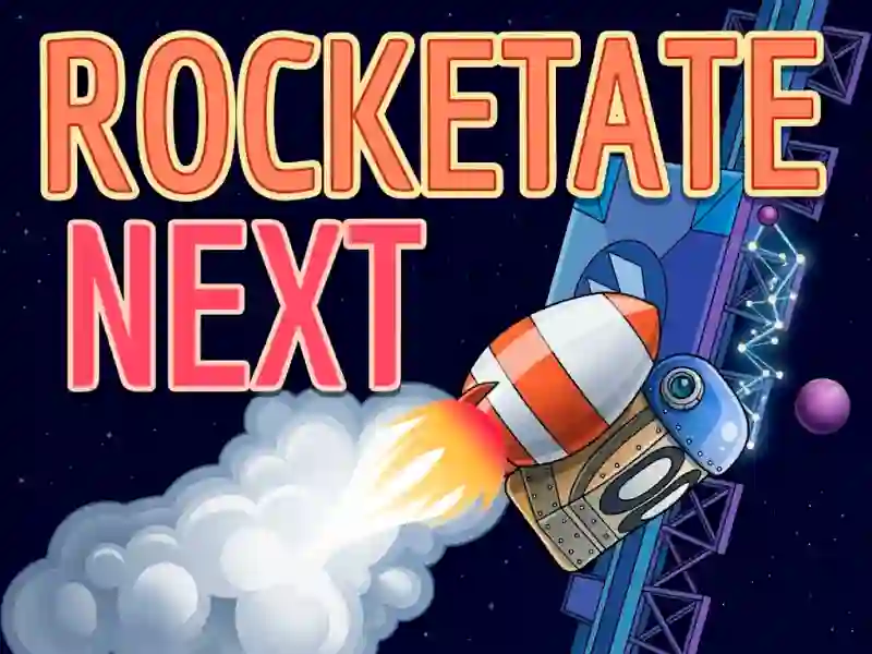 Oyunu Rocketate Next çevrimiçi