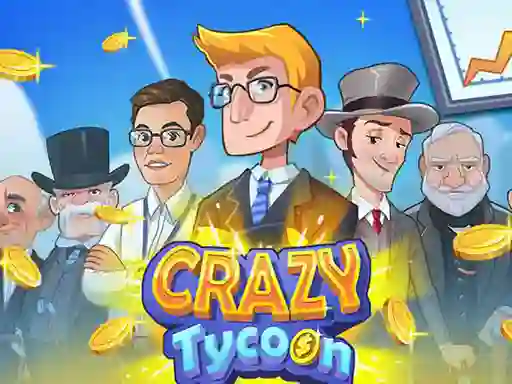 Oyunu Crazy Tycoon çevrimiçi