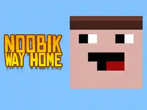 Oyunu Noob: Way home çevrimiçi