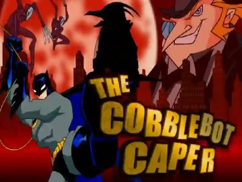 Oyunu The Cobblebot Caper çevrimiçi