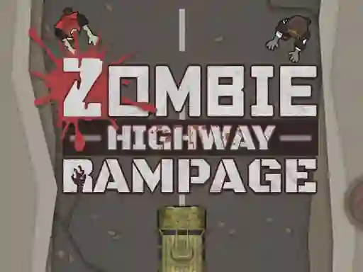 Oyunu Zombie Highway Rampage çevrimiçi