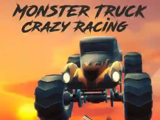Oyunu Monster Truck Crazy Racing çevrimiçi