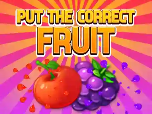 Oyunu Put The Correct Fruit çevrimiçi