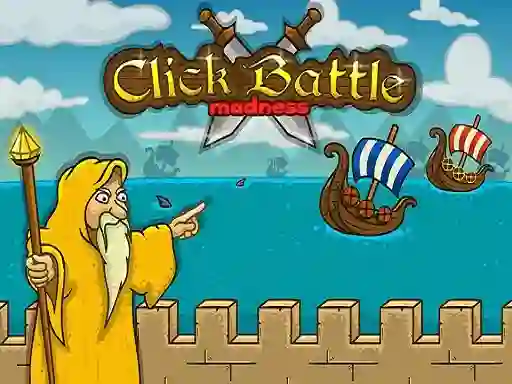 Oyunu Click Battle Madness çevrimiçi