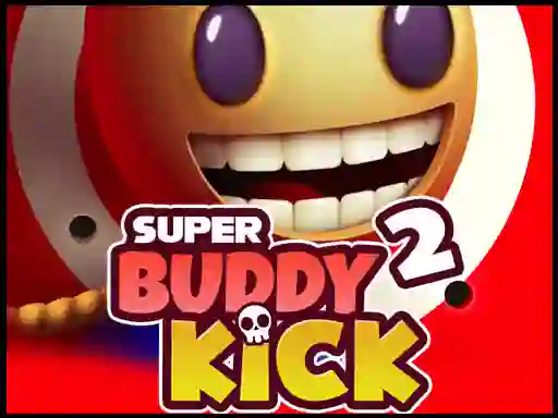 Oyunu Super Buddy Kick 2 çevrimiçi
