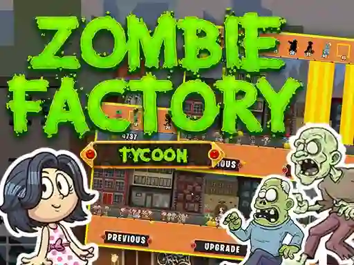 Oyunu Zombie Factory Tycoon çevrimiçi