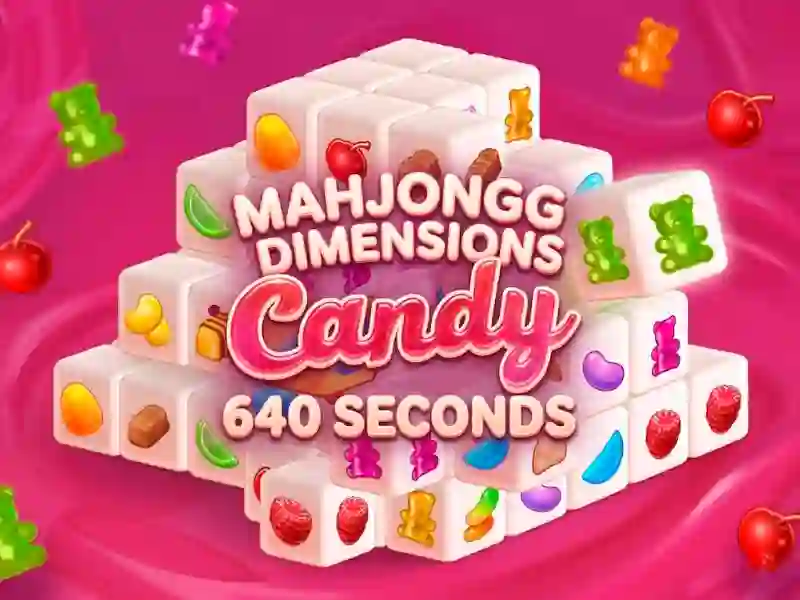 Oyunu Mahjongg Dimensions Candy 640 seconds çevrimiçi