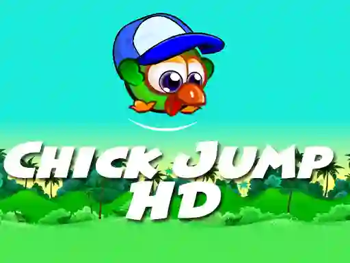 Oyunu Chick Jump HD çevrimiçi