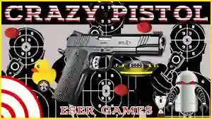 Oyunu Crazy Pistol çevrimiçi