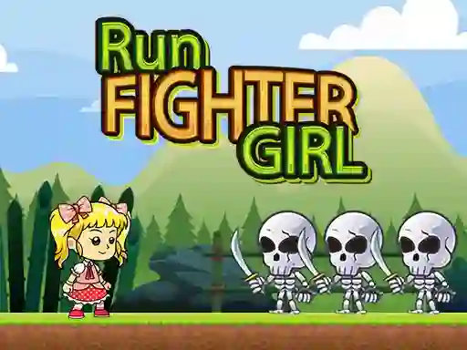 Oyunu Run Fighter Girl çevrimiçi