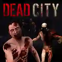 Oyunu Dead City çevrimiçi