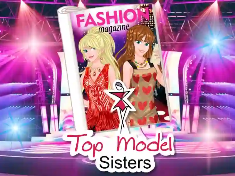Oyunu Top model sisters çevrimiçi
