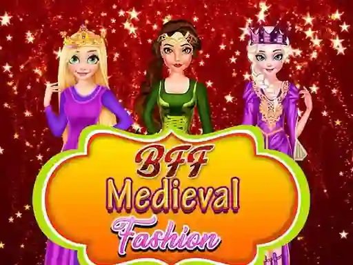 Oyunu BFF: Medieval Fashion çevrimiçi