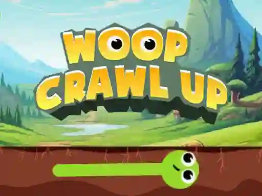 Oyunu Woop Crawl Up çevrimiçi