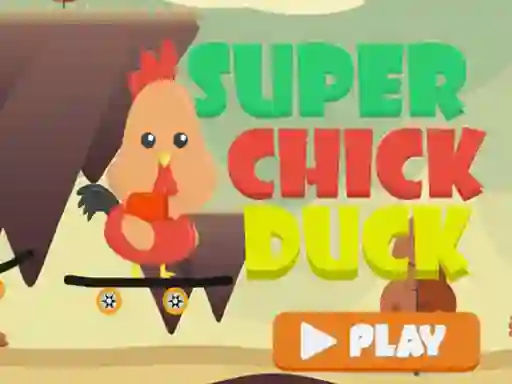 Oyunu Super Chick Duck çevrimiçi
