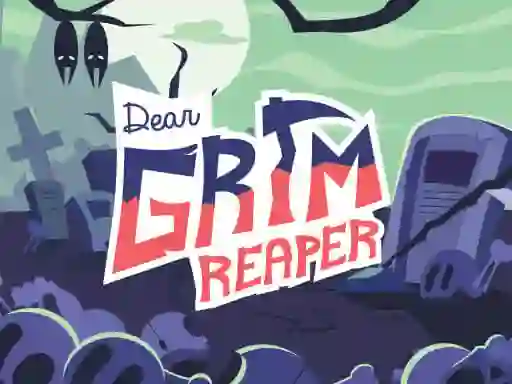 Oyunu Dear Grim Reaper çevrimiçi