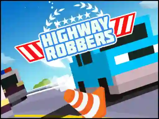 Oyunu Highway Robbers çevrimiçi