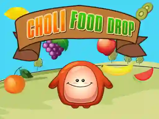 Oyunu Choli Food Drop çevrimiçi
