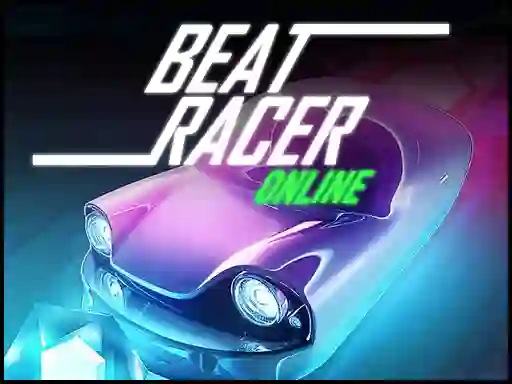 Oyunu Beat Racer Online çevrimiçi