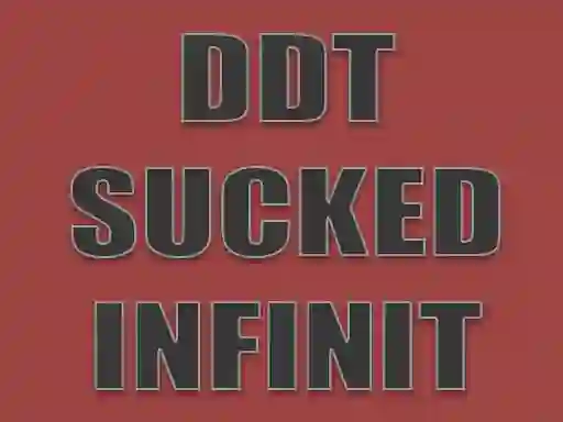 Oyunu DDT Sucked Infinit çevrimiçi