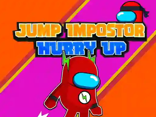 Oyunu Jump Impostor Hurry Up çevrimiçi