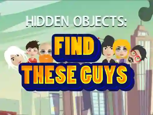 Oyunu Find These Guys çevrimiçi