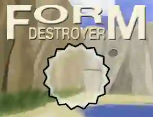 Oyunu Form Destroyer çevrimiçi