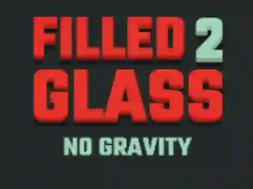 Oyunu Filled Glass 2 çevrimiçi