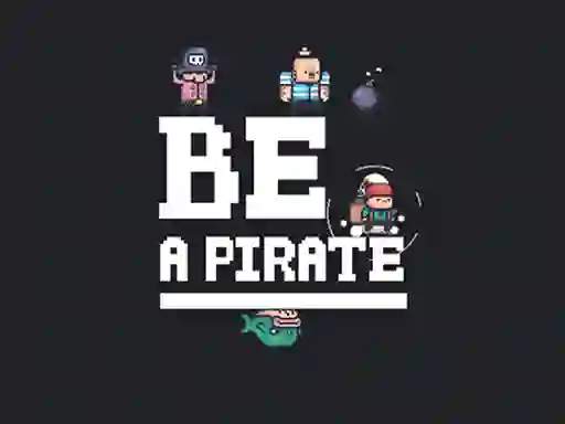 Oyunu Be a pirate çevrimiçi