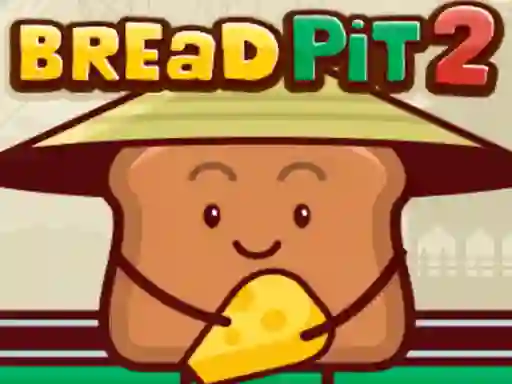 Oyunu Bread Pit 2 çevrimiçi